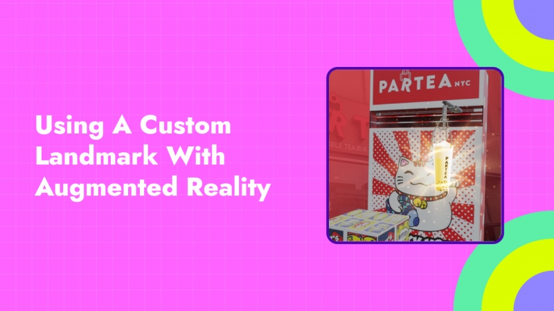 Custom Landmark with Augmented Reality