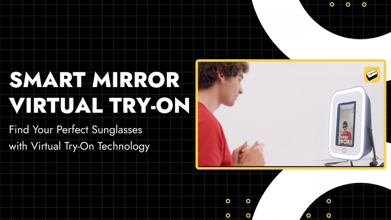 Virtual Try On Glasses on Mirror