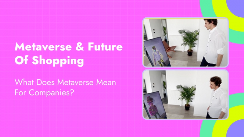 Metaverse and the Future of Shopping