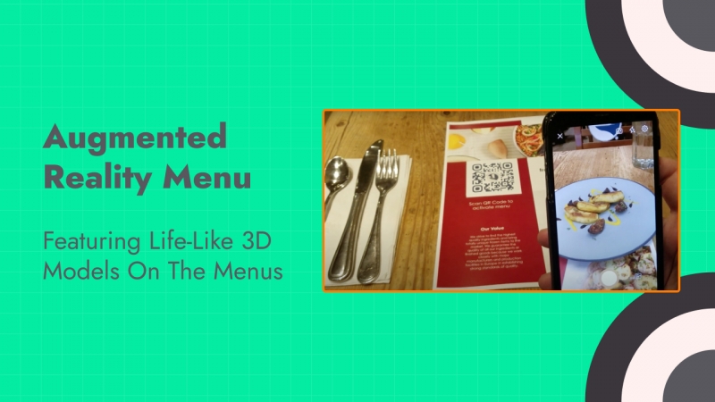 QR Codes to Augmented Reality: Elevating the Restaurant Experience with AR Menus