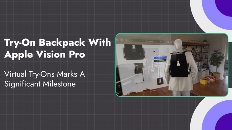 QReal & Apple Vision Pro: Transforming Backpack Shopping with AR