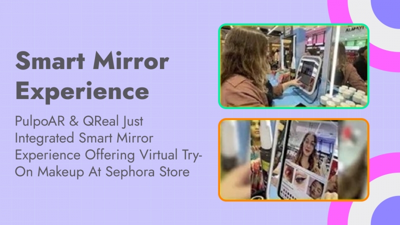 Sephora Smart Mirror